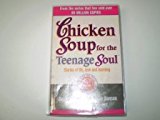 Book Chicken Soup for the Teenage Soul: Stories of Life, Love and Learning free