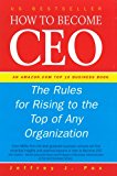 Book How to Become CEO: The Rules for Rising to the Top of Any Organisation free
