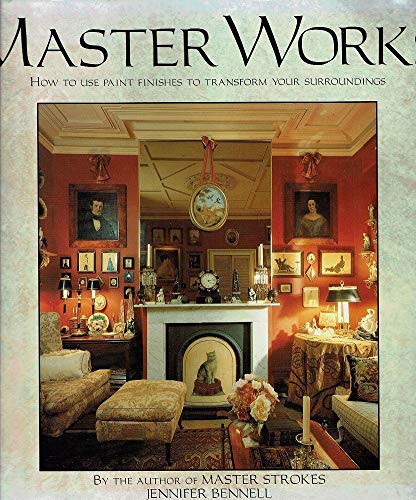 Book Master Works. How To Use Paint Finishes To Transform Your Surroundings free