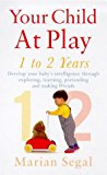 Book 'Your Child at Play: Exploring, Learning Pretending and Making Friends (Positive parenting)' free