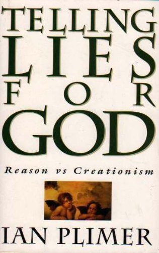 Book Telling lies for God: Reason vs creationism free