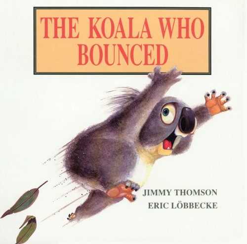 Book The Koala Who Bounced free