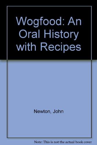 Book WOGFOOD: An Oral History with Recipes free