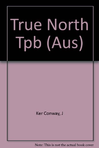 Book True North Tpb (Aus) free Book True North Tpb (Aus) free