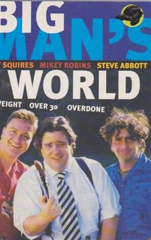 Book Big Man's World: Overweight-Over 30-Overdone free