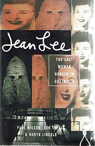 Book Jean Lee: The last woman hanged in Australia free