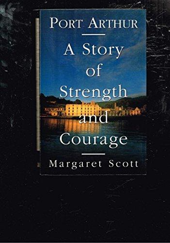 Book Port Arthur: A story of strength and courage free