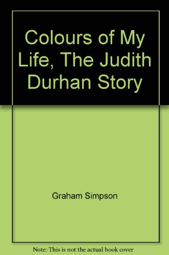 Book Colours of My Life. The Judith Durham Story free