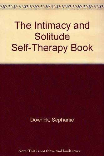Book The Intimacy and Solitude Self-Therapy Book free