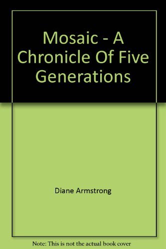 Book Mosaic - A Chronicle Of Five Generations free