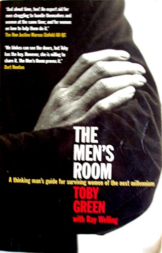 Book The Men's Room: A thinking man's guide to surviving women of the next millennium free