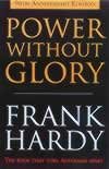 Book Power Without Glory free