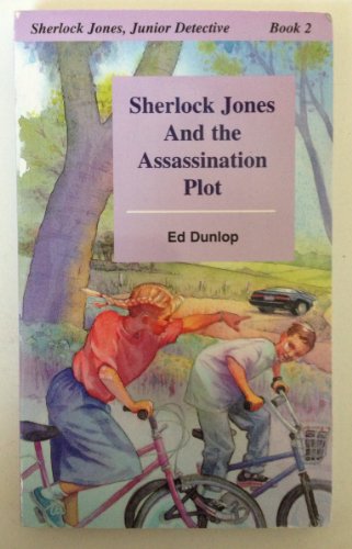 Book Sherlock Jones And The Assaination Plot (shelock Jones, Junior Detective, 2) free