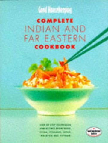 Book "Good Housekeeping" Complete Indian and Far Eastern Cookbook (Good Housekeeping Cookery Club) free
