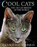 Book Cool Cats The 100 Cat Breeds Of The World free