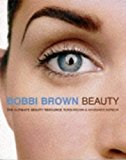 Book Bobbi Brown Beauty: The Ultimate Beauty Resource free