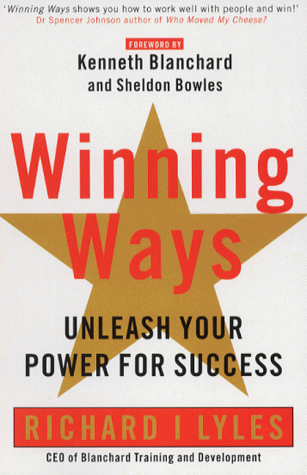 Book Winning ways: Four secrets for getting great results by working well with people free