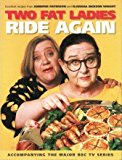 Book Two Fat Ladies Ride Again free