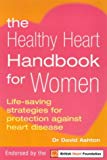 Book The Healthy Heart Handbook for Women (Positive Health) free