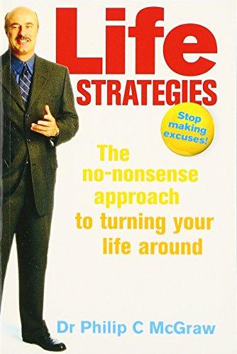 Book Life Strategies: Doing What Works, Doing What Matters free