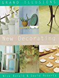 Book Grand Illusions New Decorating: Techniques,Ideas and Inspiration for Creating a Look - Mediterranean free