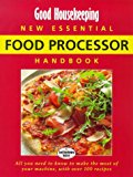 Book "Good Housekeeping" New Essential Food Processor Handbook (Good Housekeeping Cookery Club) free