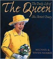 Book The Daily Life of the Queen: An Artist s Diary free