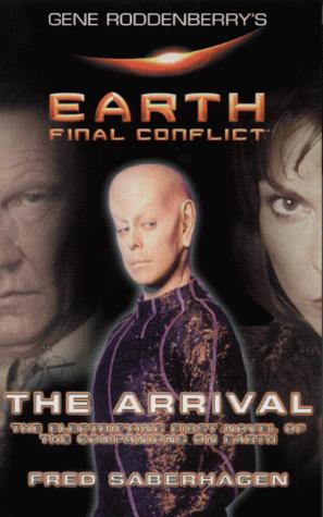Book The Arrival (Gene Rodenberry's Earth Final Conflict) free