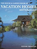 Book " House and Garden " Vacation Homes (House & Garden) free