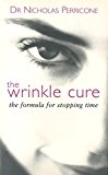 Book The Wrinkle Cure: The Formula for Stopping Time free