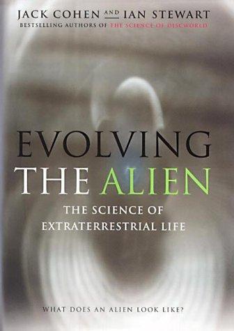 Book Evolving the Alien: The Science of Extraterrestrial Life free