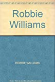 Book Somebody Someday: Robbie Williams free