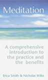 Book Meditation: A Comprehensive Introduction to the Practice and the Benefits free