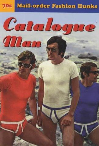 Book Catalogue Man : 70's Mail-order Fashion Hunks (a Postcard Book) free