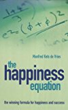 Book The Happiness Equation : A Winning Formula for Happiness and Success free
