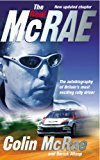 Book The Real McRae: The Autobiography of Britain's Most Exciting Rally Driver free