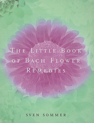 Book The Little Book of Bach Flower Remedies free