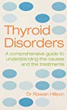 Book Thyroid Disorders: A Comprehensive Guide to Understanding the Causes and the Treatments free