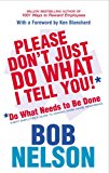 Book Don't Just Do What I Tell You to Do : Do What Needs to Be Done free