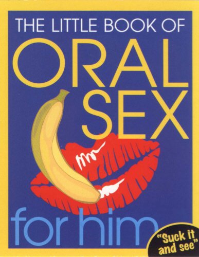 Book The Little Book Of Oral Sex For Him free
