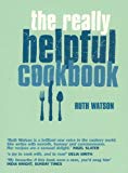 Book The Really Helpful Cookbook free