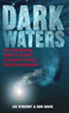 Book Dark Waters : The Breathtaking Insider's Account Of America's Secret Cold War Submarine free