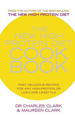 Book The New High Protein Diet Cookbook: Fast, Delicious Recipes for Any High-Protein or Low-Carb Lifestyle free