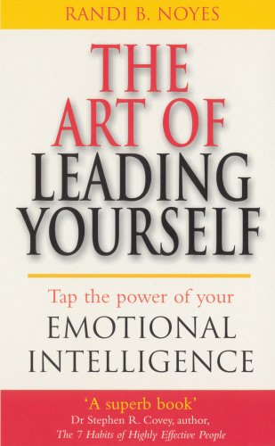 Book The Art of Leading Yourself : Tap the Power of Your Emotional Intelligence free Book The Art of Leading Yourself : Tap the Power of Your Emotional Intelligence free