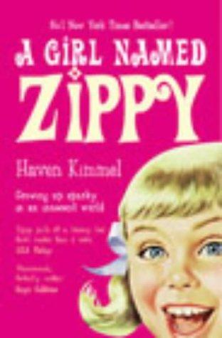 Book A Girl Named Zippy : A Small-Town Seventies Childhood free