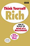Book Think Yourself Rich: Discover Your Millionaire Potential free