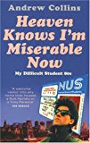 Book Heaven Knows I'm Miserable Now: My Difficult Student 80s free