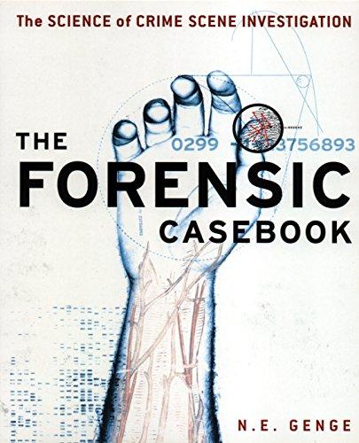 Book The Forensic Casebook: The Science of Crime Scene Investigation free