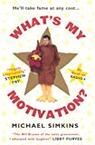 Book What's My Motivation? free