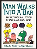 Book Man Walks Into a Bar: The Ultimate Collection of Jokes and One-Liners free